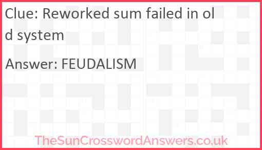 Reworked sum failed in old system Answer