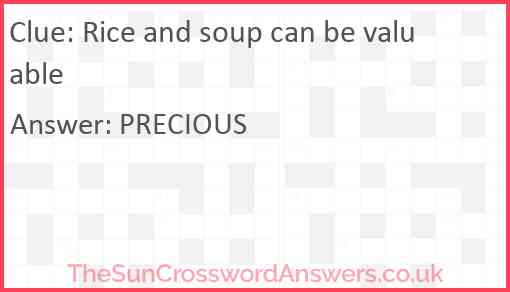 Rice and soup can be valuable Answer