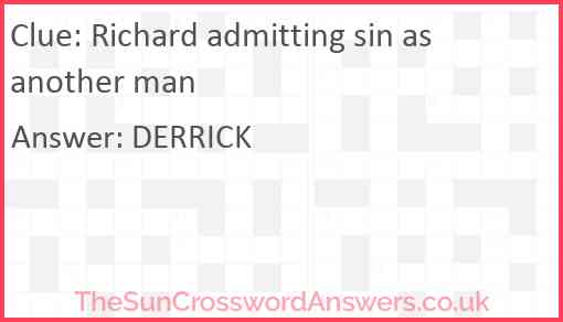 Richard admitting sin as another man Answer
