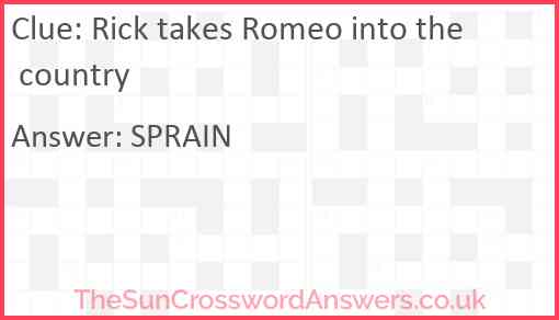Rick takes Romeo into the country Answer