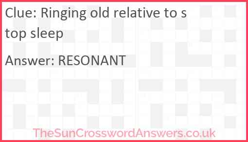 Ringing old relative to stop sleep Answer