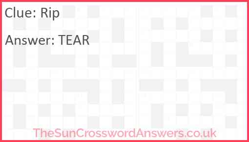 Rip crossword clue TheSunCrosswordAnswers co uk