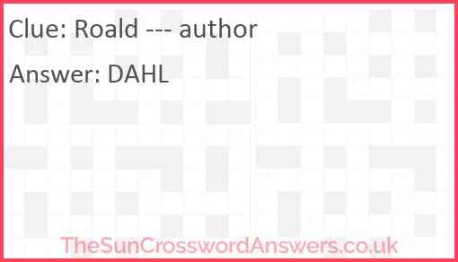 Roald --- author Answer