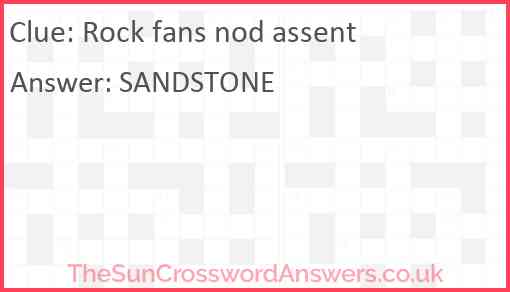 Rock fans nod assent Answer