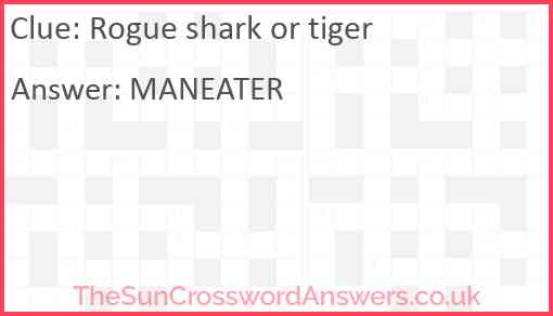 Rogue shark or tiger Answer