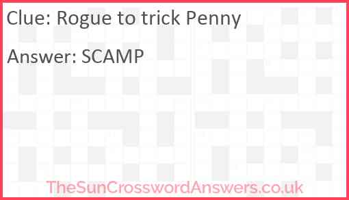 Rogue to trick Penny Answer