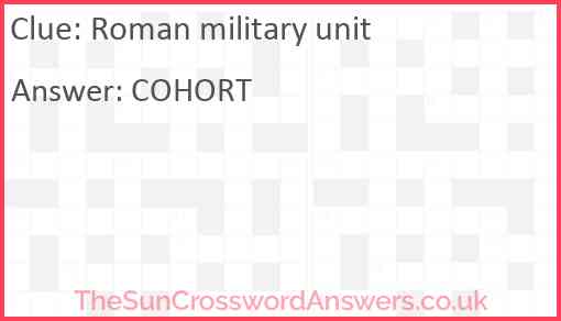Roman military unit Answer