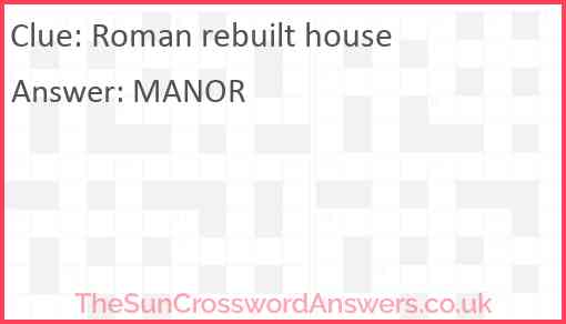 Roman rebuilt house Answer