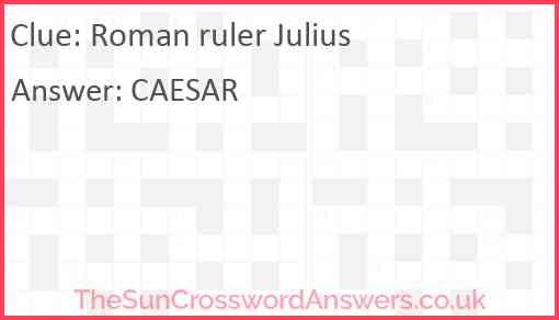 Roman ruler Julius Answer