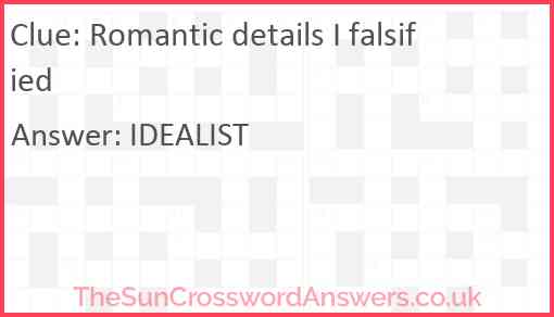 Romantic details I falsified Answer