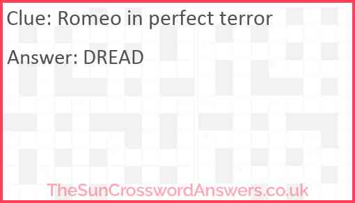 Romeo in perfect terror Answer
