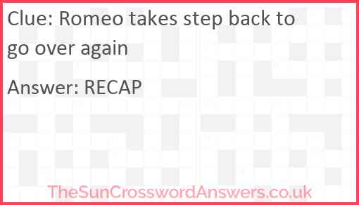 Romeo takes step back to go over again Answer