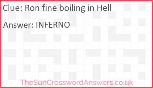 Ron fine boiling in Hell Answer