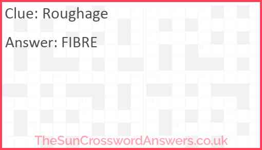 Roughage Answer