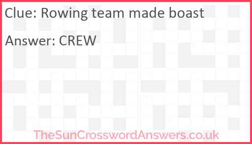 Rowing team made boast Answer