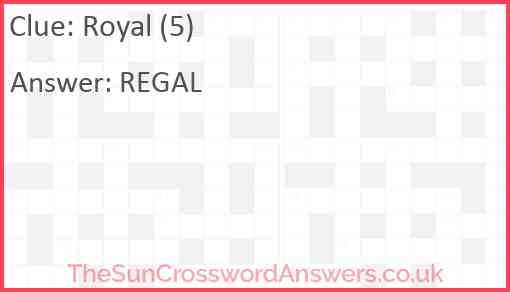 Royal (5) Answer