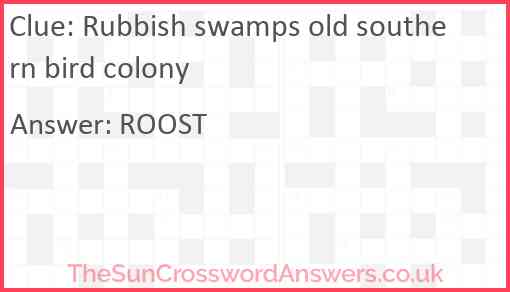 Rubbish swamps old southern bird colony Answer