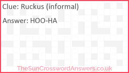 Ruckus (informal) Answer