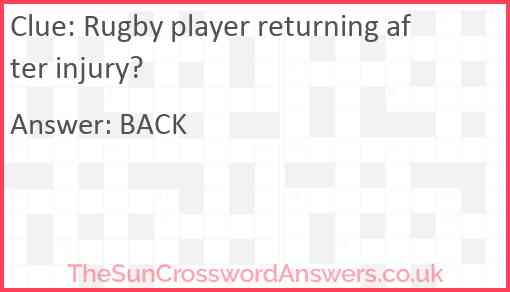 Rugby player returning after injury? Answer