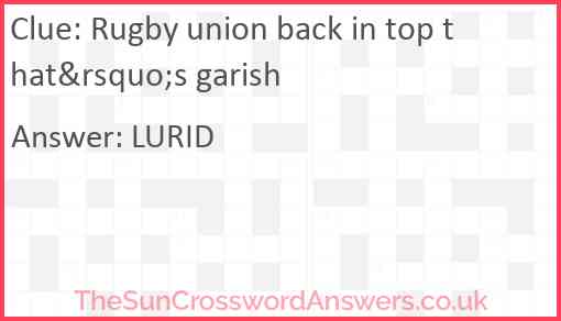 Rugby union back in top that&rsquo;s garish Answer