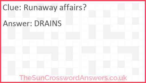 Runaway affairs? Answer