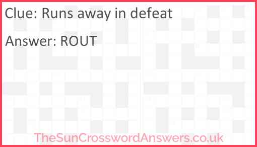 Runs away in defeat Answer
