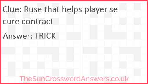 Ruse that helps player secure contract Answer