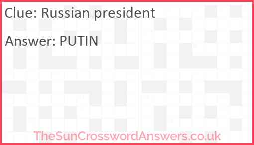 Russian president Answer