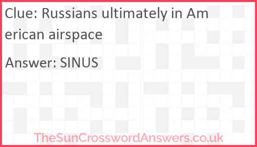 Russians ultimately in American airspace Answer