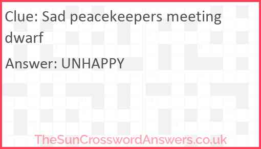 Sad peacekeepers meeting dwarf Answer