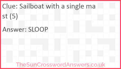 Sailboat with a single mast (5) Answer