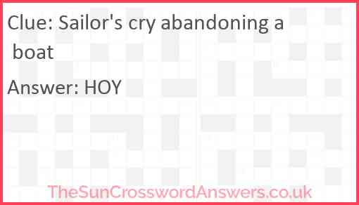 Sailor's cry abandoning a boat Answer
