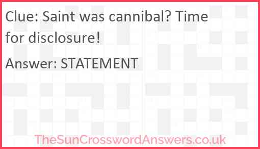 Saint was cannibal? Time for disclosure! Answer