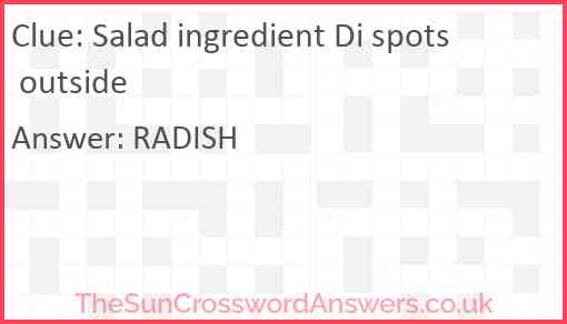 Salad ingredient Di spots outside Answer