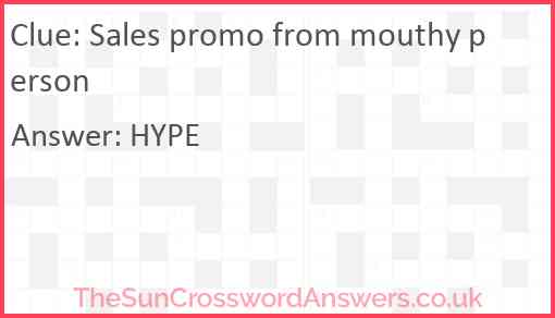 Sales promo from mouthy person Answer