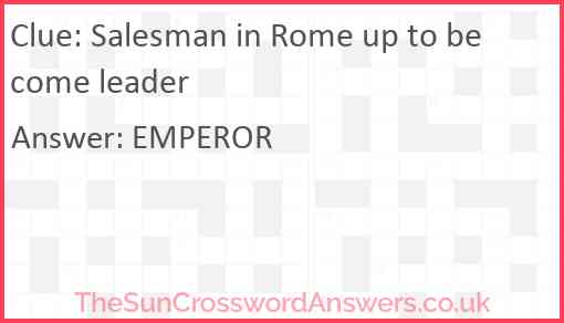Salesman in Rome up to become leader Answer