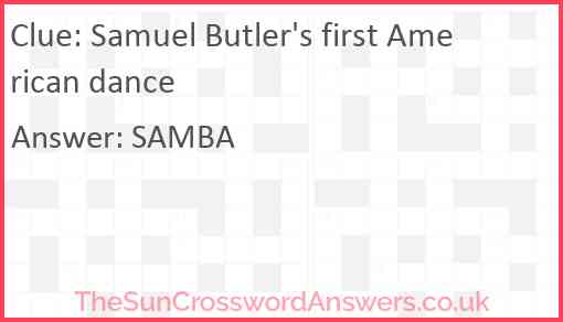Samuel Butler's first American dance Answer