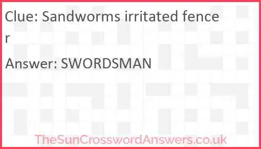 Sandworms irritated fencer Answer