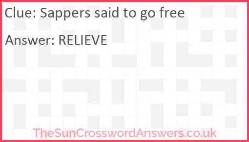Sappers said to go free Answer