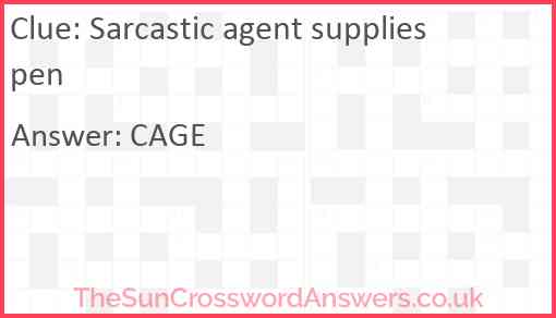 Sarcastic agent supplies pen Answer