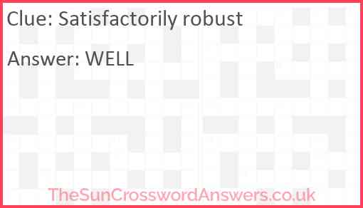 Satisfactorily robust Answer