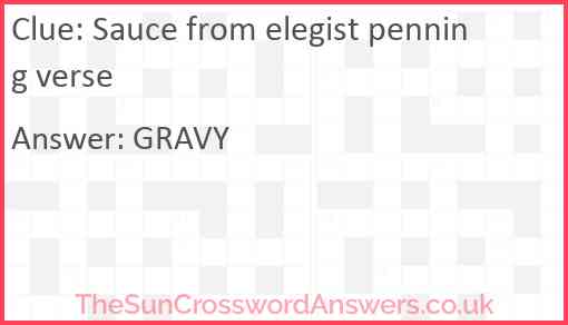 Sauce from elegist penning verse Answer