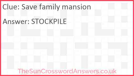 Save family mansion Answer