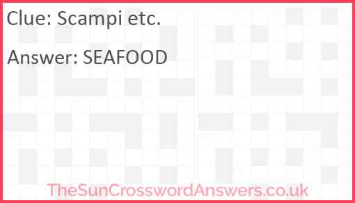 Scampi etc. Answer