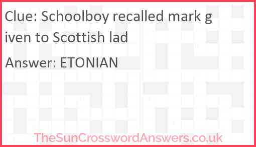 Schoolboy recalled mark given to Scottish lad Answer
