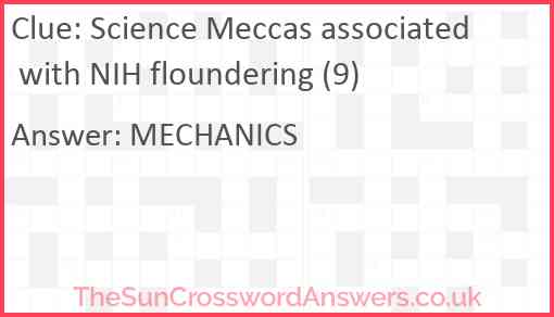 Science Meccas associated with NIH floundering (9) Answer