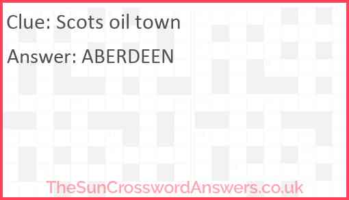 Scots oil town Answer