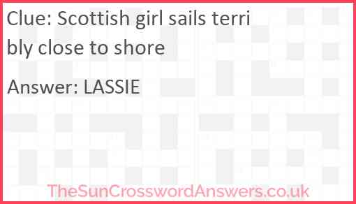 Scottish girl sails terribly close to shore Answer