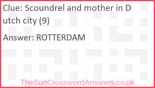Scoundrel and mother in Dutch city (9) Answer