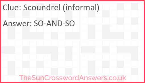 Scoundrel (informal) Answer